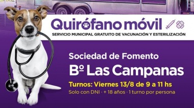 Quirófano móvil: mañana se entregarán turnos para las castraciones en Las Campanas