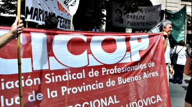 CICOP retoma el paro contra el gobierno de Axel Kicillof