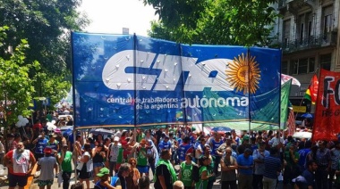 La CTA Autónoma movilizará por salario universal y revisión de las paritarias